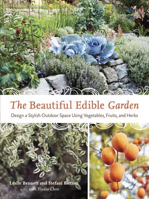 cover image of The Beautiful Edible Garden